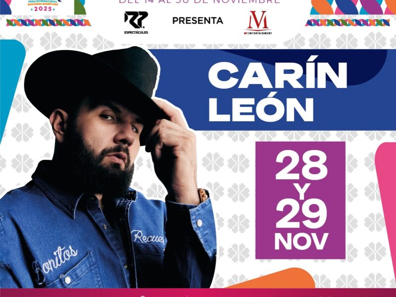 carin leon palenque queretaro 2025